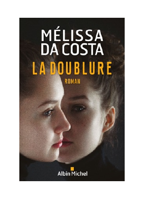 Télécharger La Doublure PDF Gratuit - Melissa Da Costa.pdf